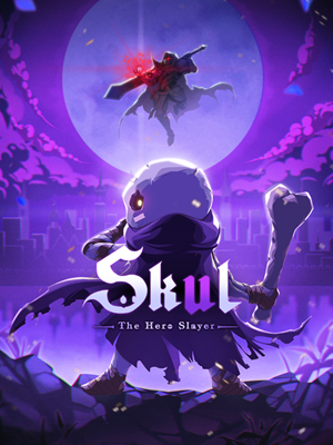 스컬: 더 히어로 슬레이어