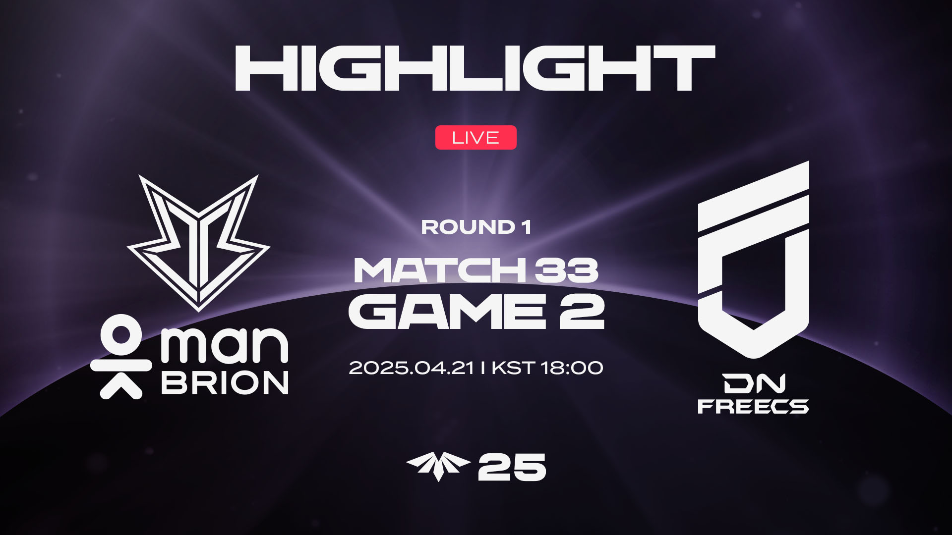 BRO vs. DNF 게임2 하이라이트 | 04.21 | 2025 LCK CL Round 1 썸네일