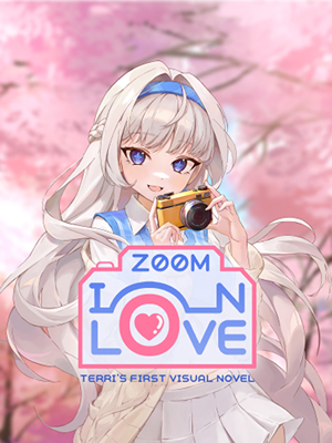 Zoom in Love: 테리눈나 미연시 프로젝트