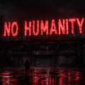 No Humanity